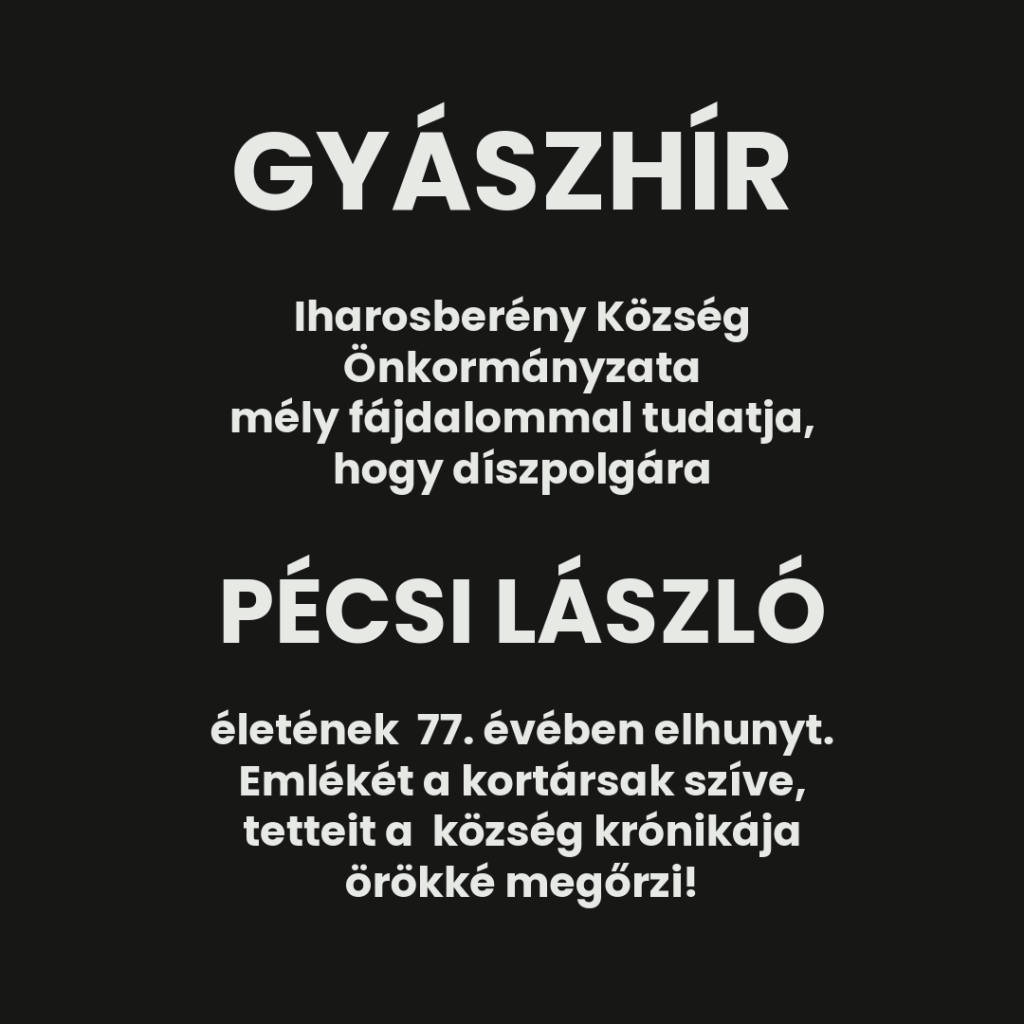 Read more about the article PÉCSI LÁSZLÓ DÍSZPOLGÁRTÓL BÚCSÚZUNK