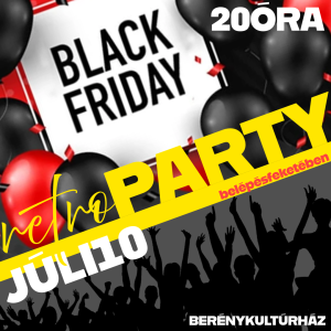 Read more about the article BLACK FRIDAY PARTY