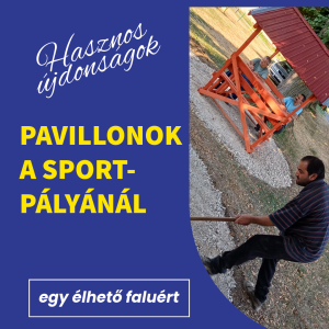 Read more about the article ÚJ: PAVILONOK A SPORTPÁLYÁNÁL